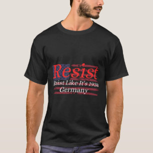 Camiseta Resiste como se fosse 1938 Alemanha 13