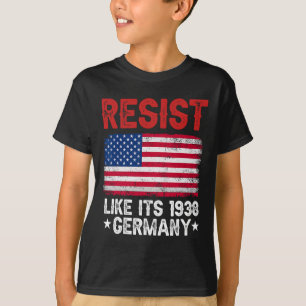 Camiseta Resiste como se fosse 1938 Alemanha Histórica U