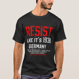 Camiseta Resiste como se fosse em 1938, Alemanha rejeita Fa