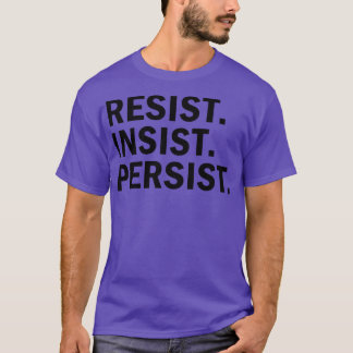 Camiseta Resistência Insistir Persiste