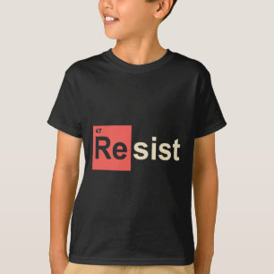 Camiseta Resistir a 47 Símbolo Químico do Elemento Trump