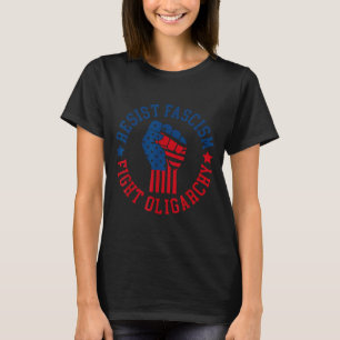 Camiseta Resistir ao Fascismo Lutar contra Oligarquia T-shi