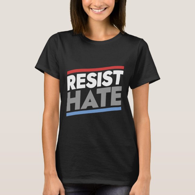 Camiseta Resistir ao ódio (Frente)