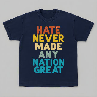 Camiseta Resistir ao Ódio Nunca Tornou Nação Alguma Grande
