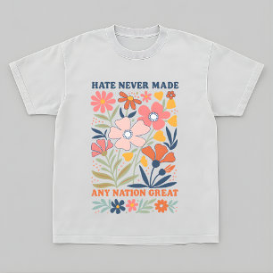 Camiseta Resistir ao Ódio Nunca Tornou Nenhuma Nação Grande