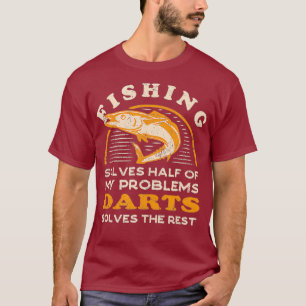 Camiseta Resolve Metade Dos Meus Problemas Pescar Dardos