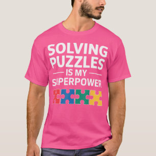 Camiseta Resolver Puzzles É Meu Superpoder Amante de Puzzle
