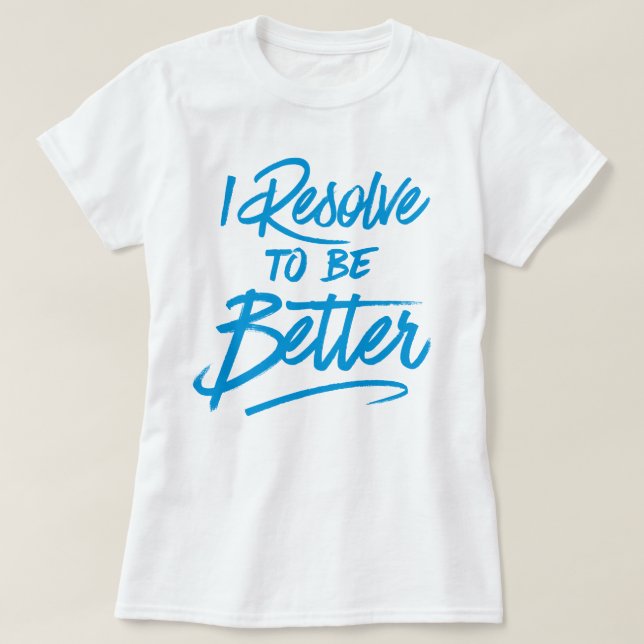 Camiseta Resolvo Ser Melhor (Frente do Design)