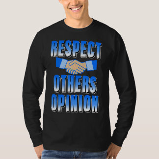Camiseta Respect Others Opinion Awesome Retro T-Shirt Prese
