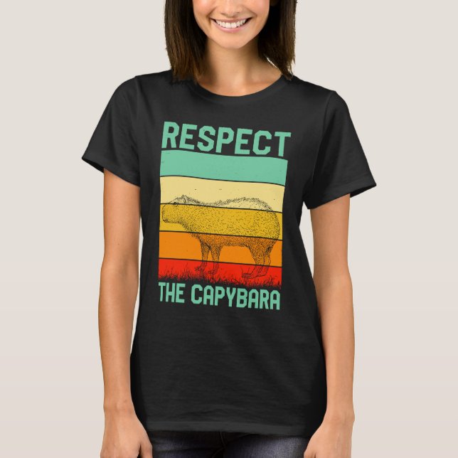 Camiseta Respect The Capybara Whisperer Wildlife  Animal Ro (Frente)