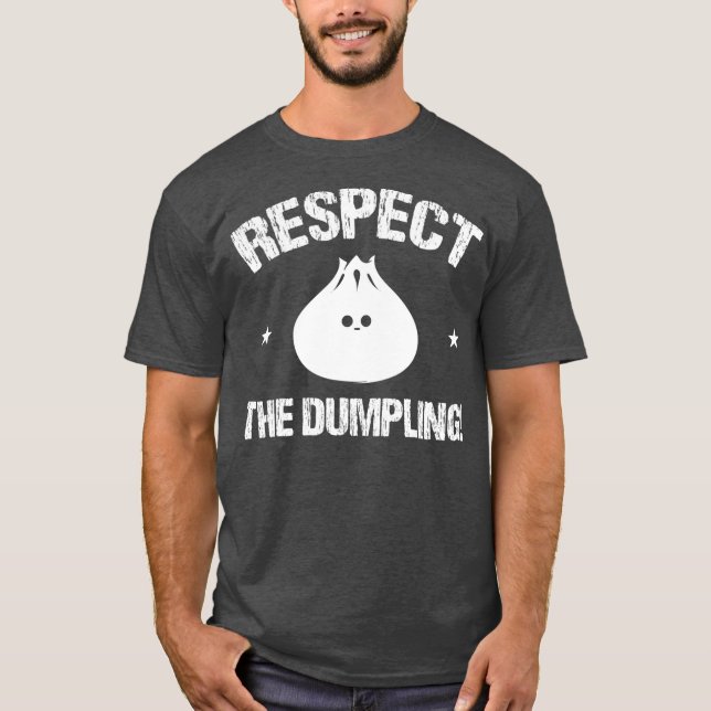 Camiseta Respect The Dumpling Steamed Buns With Meat Fish (Frente)