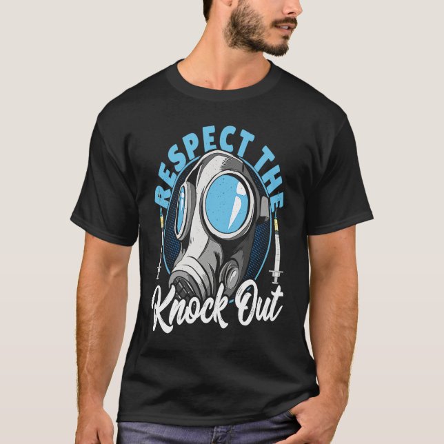 Camiseta Respect the Knock Out  Anesthesia (Frente)