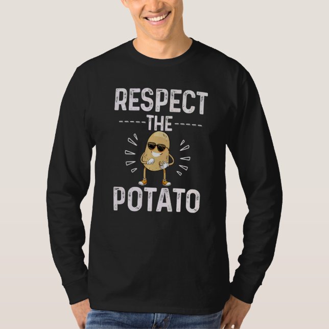 Camiseta Respect The Potato Best Root Vegetable Potatoes Ve (Frente)