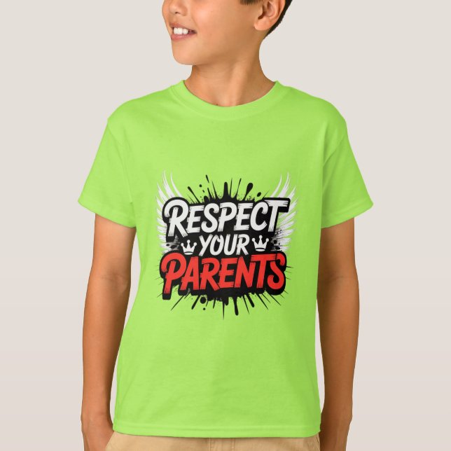 Camiseta Respect Your Parents — Kid’s T-Shirt / Teach  (Frente)