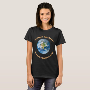 Camiseta Respeitar a Ecologia Ambiental do Planeta Terra