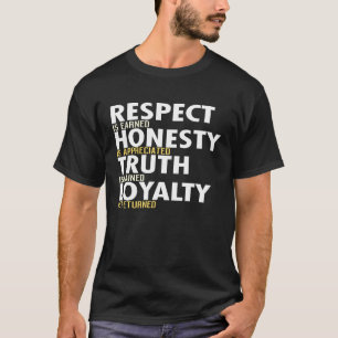 CAMISETA RESPEITAR A LEALDADE DA VERDADE DA HONESTIDADE