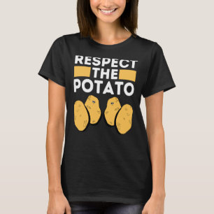 Camiseta Respeitar As Batatas Da Raiz De Batata P