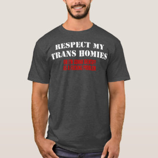 CAMISETA RESPEITAR AS MINHAS CASAS TRANS