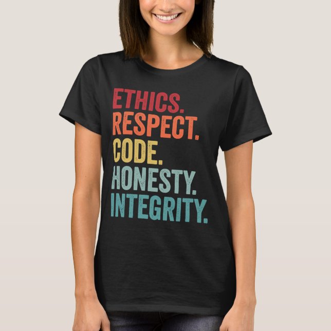 Camiseta respeitar valores de integridade de honestidade do (Frente)
