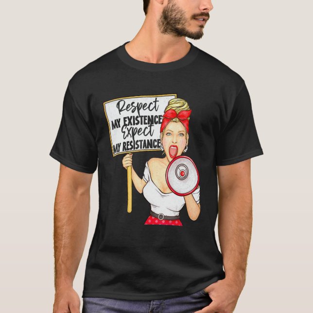 Camiseta Respeite a minha existência ou espere a minha resi (Frente)