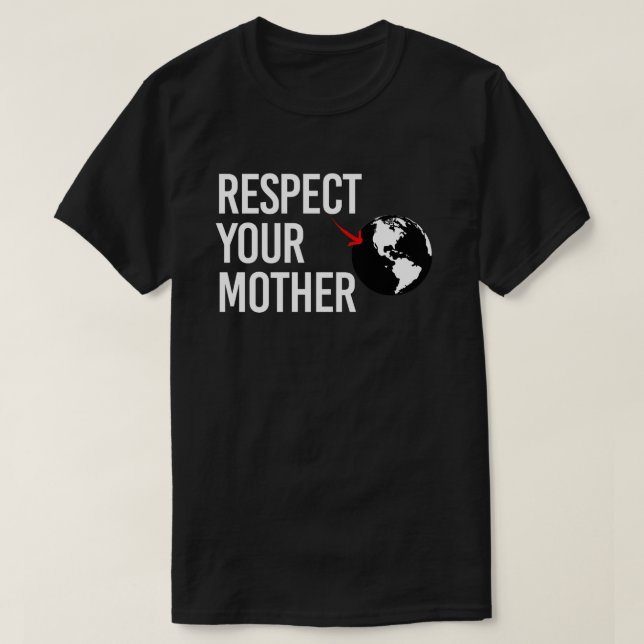 Camiseta Respeite a sua mãe (Frente do Design)