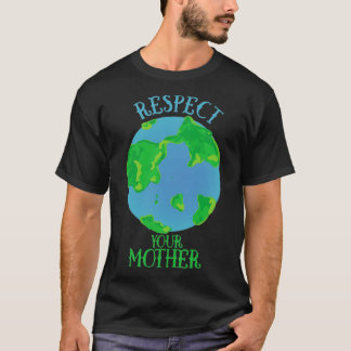 Camiseta Respeite a sua mãe Terra1
