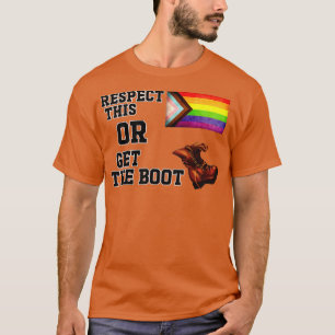 Camiseta Respeite Isso Ou Obtenha O Sinalizador De Orgulho