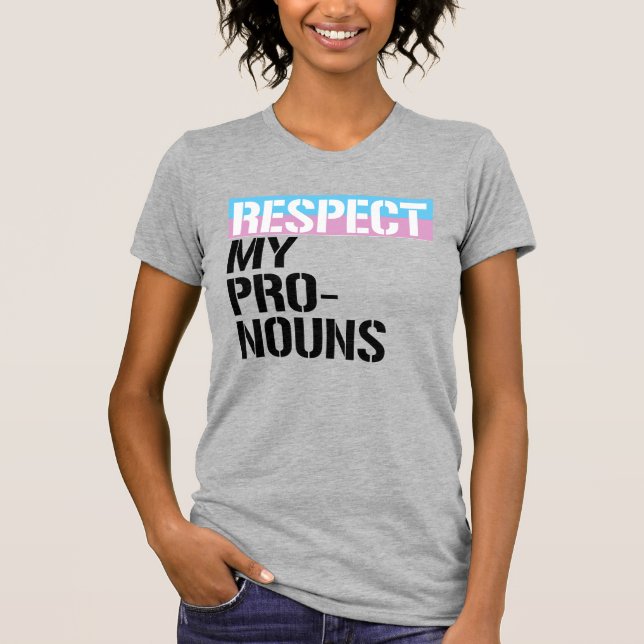 Camiseta Respeite Meus Pronomes (Frente)