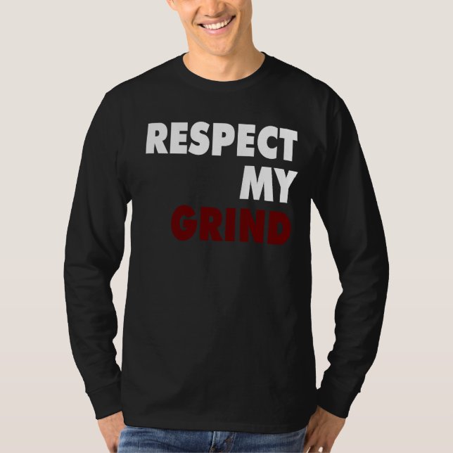 Camiseta Respeite minha moagem (Frente)