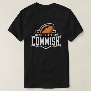 Camiseta Respeite o Commish: T-shirt do futebol da fantasia