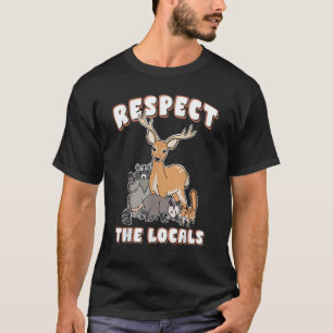 Camiseta Respeite o esquilo Deer Racoon Possum