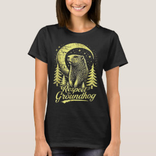 Camiseta Respeite O Groundhog- Dia Do Groundhog Engraçado