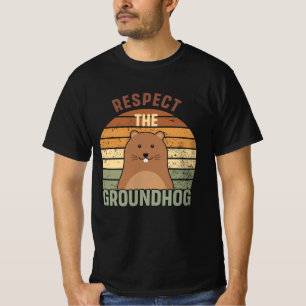 Camiseta Respeite O Groundhog Engraçado Dia Do Groundhog