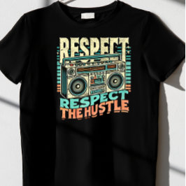 Camiseta Respeite o Hustle