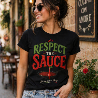 Camiseta Respeite o Molho - É uma Coisa Italiana