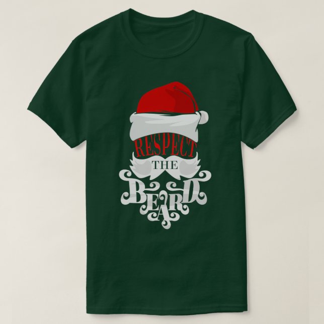 Camiseta Respeite O Natal Da Barba Que Vou Salvar Quando Pa (Frente do Design)