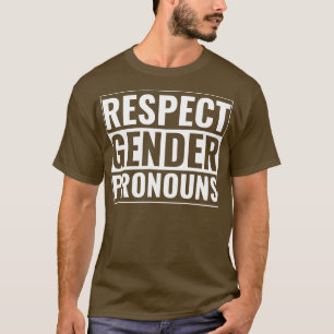 Camiseta Respeite o Orgulho LGBT de Pronounes de Gênero Mês