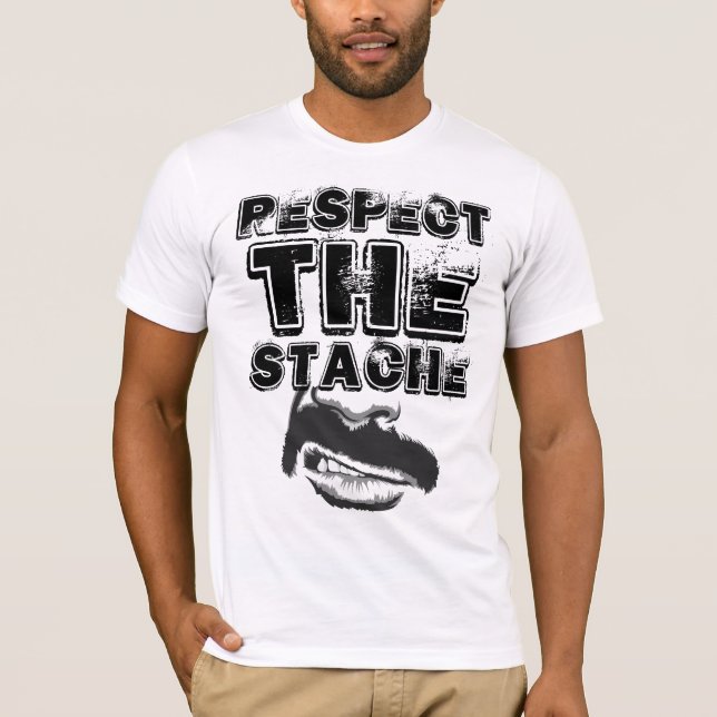 Camiseta Respeite o Stache (Frente)