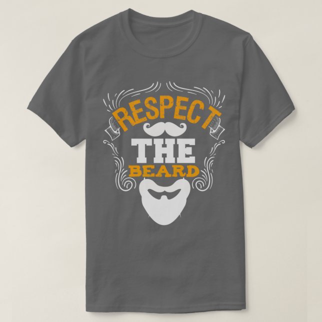 Camiseta Respeite Os Ditos Da Barba Engraçada (Frente do Design)