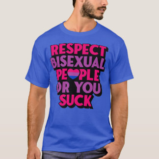 Camiseta Respeite Pessoas Biseais Ou Você Chupa Bi P Engraç