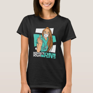 Camiseta Respeite Seu Enfermeiro Clínica Hospitalar Enferme