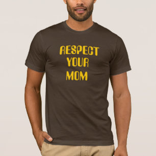 CAMISETA RESPEITE SEU TSHIRT DA MAMÃ