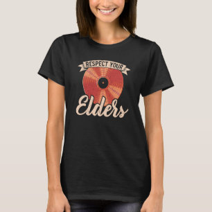 Camiseta Respeite seus anciãos Registre o Registro de Vinil