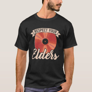 Camiseta Respeite seus anciãos Registre o Registro de Vinil