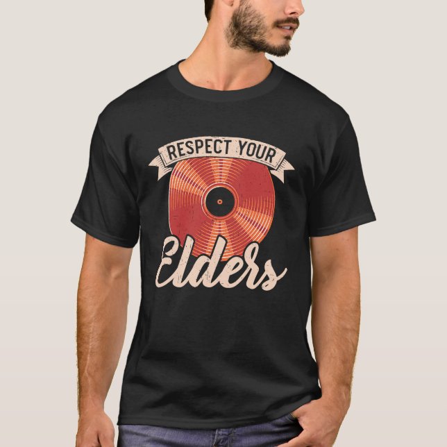 Camiseta Respeite seus anciãos Registre o Registro de Vinil (Frente)