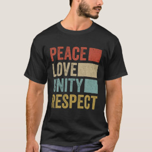 Camiseta Respeito pela unidade do amor pela paz