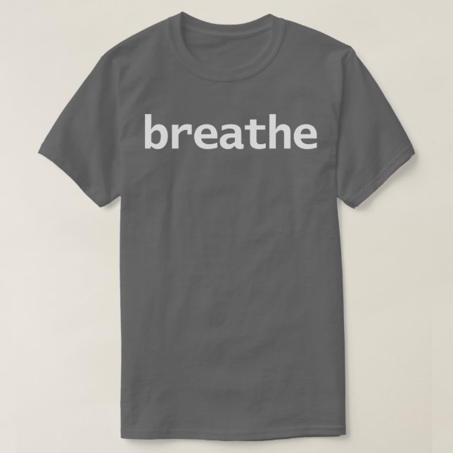 Camiseta Respirar Texto Branco da Tipografia (Frente do Design)