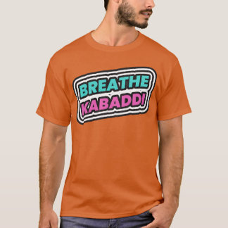 Camiseta Respire Família do esporte Kabaddi