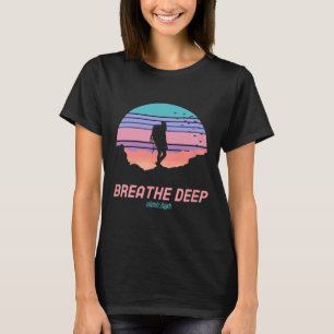 Camiseta Respire Fundo Escale Alto - Caminhada