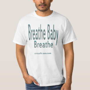 Camiseta Respire o bebê